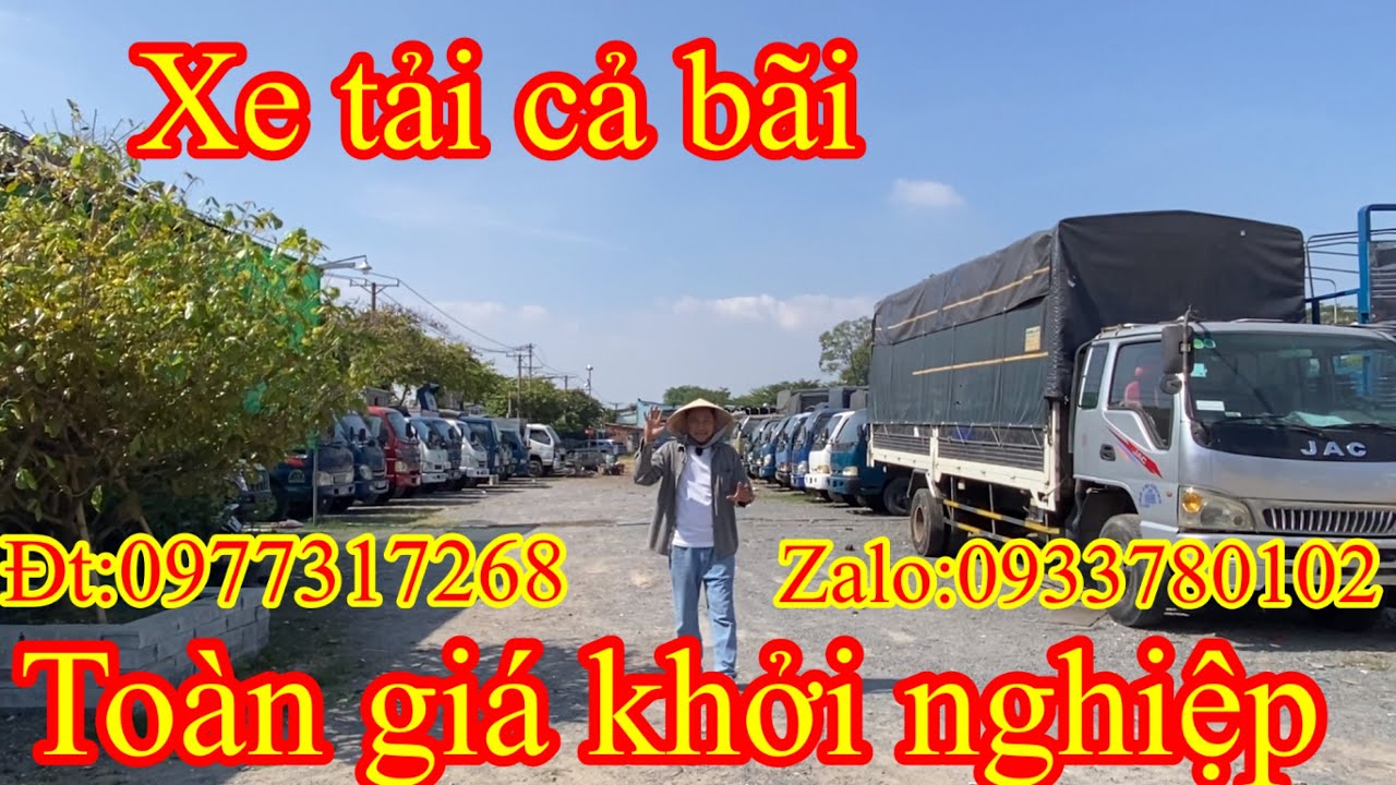 Nguyên một bãi 😁Báo giá tổng bãi#xe tải cũ # 500kg# 9tấn# Giá khởi nghiệp:0977317268-Zalo:0933780102
