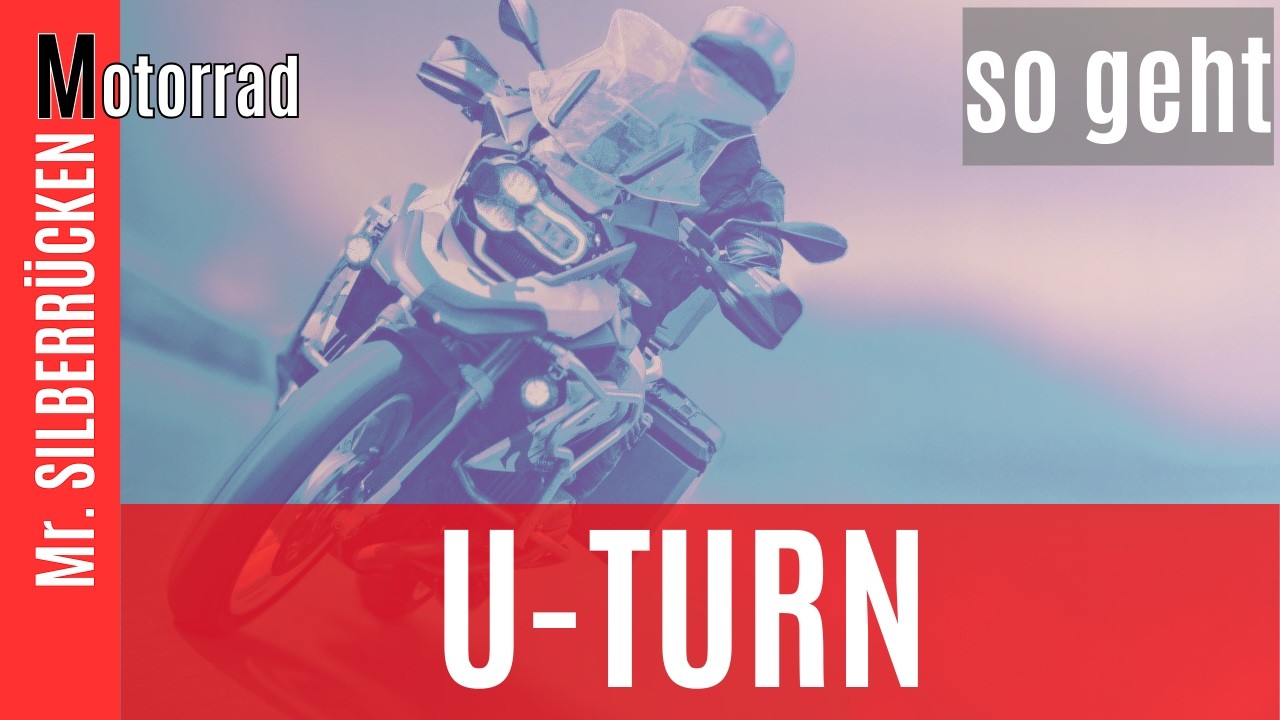 So geht ein U-Turn mit dem Motorrad, du kannst das!!! 🤜🏽🤛🏽
