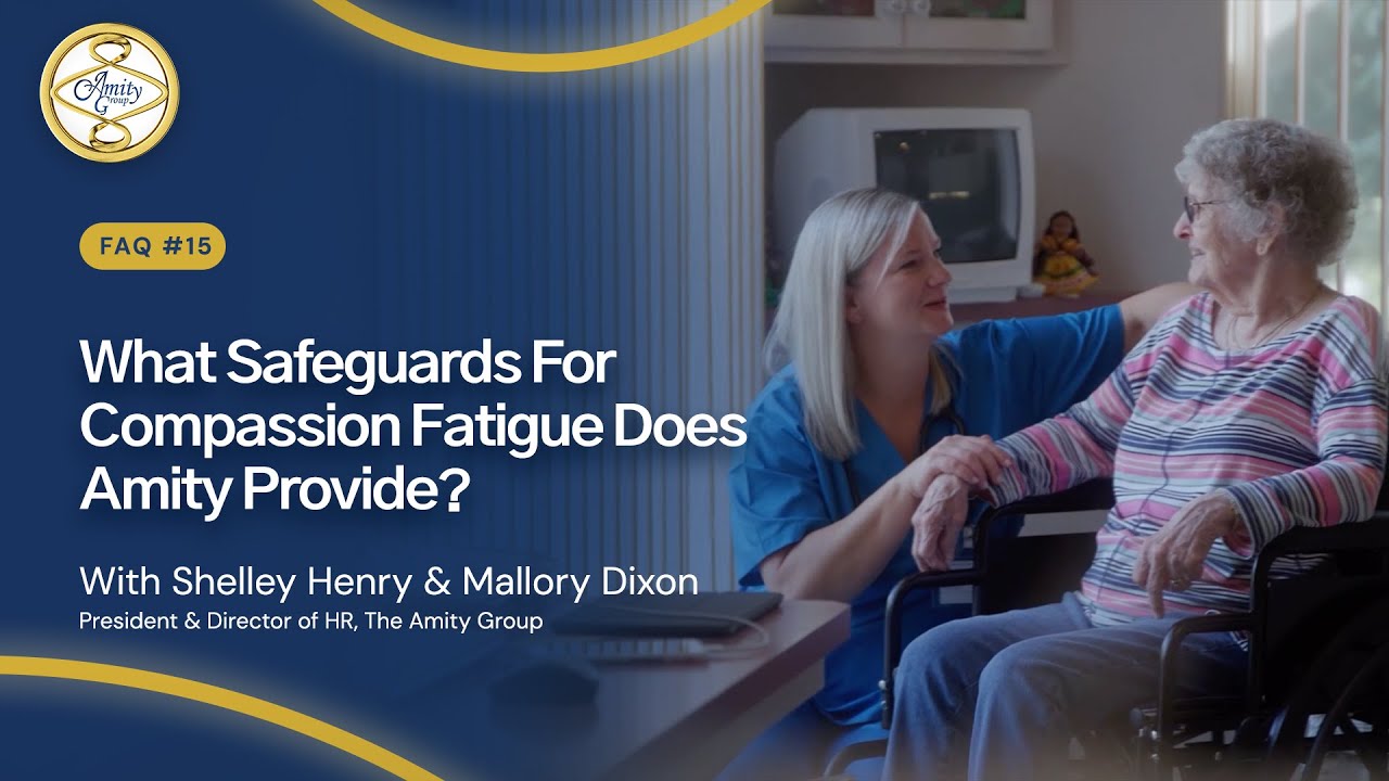 How Amity Helps Hospice Nurses Avoid Compassion Fatigue