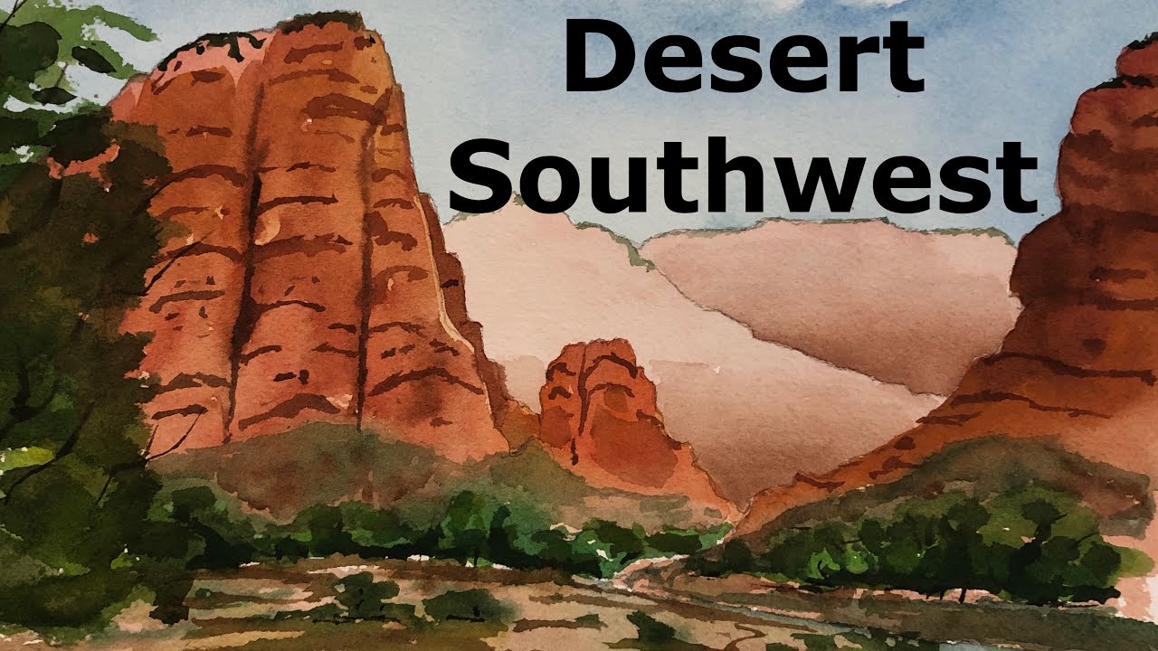 Painting the Desert Southwest in Watercolor How To Tutorial