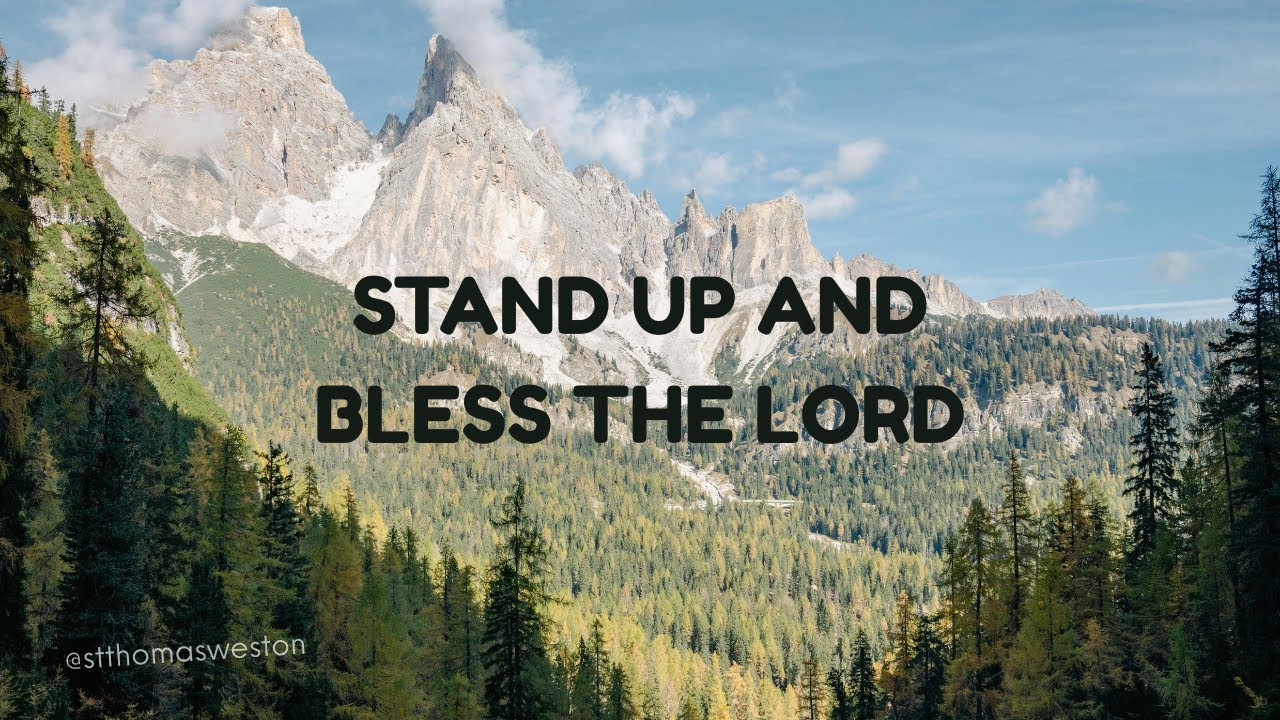 Stand Up and Bless the Lord (lyrics)