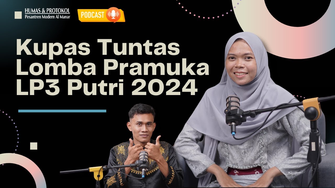 Serunya Lomba Pramuka LP3 Putri 2024 di Bener Meriah : Ada Pacuan Kuda & Jelajah Alam! #Podcast