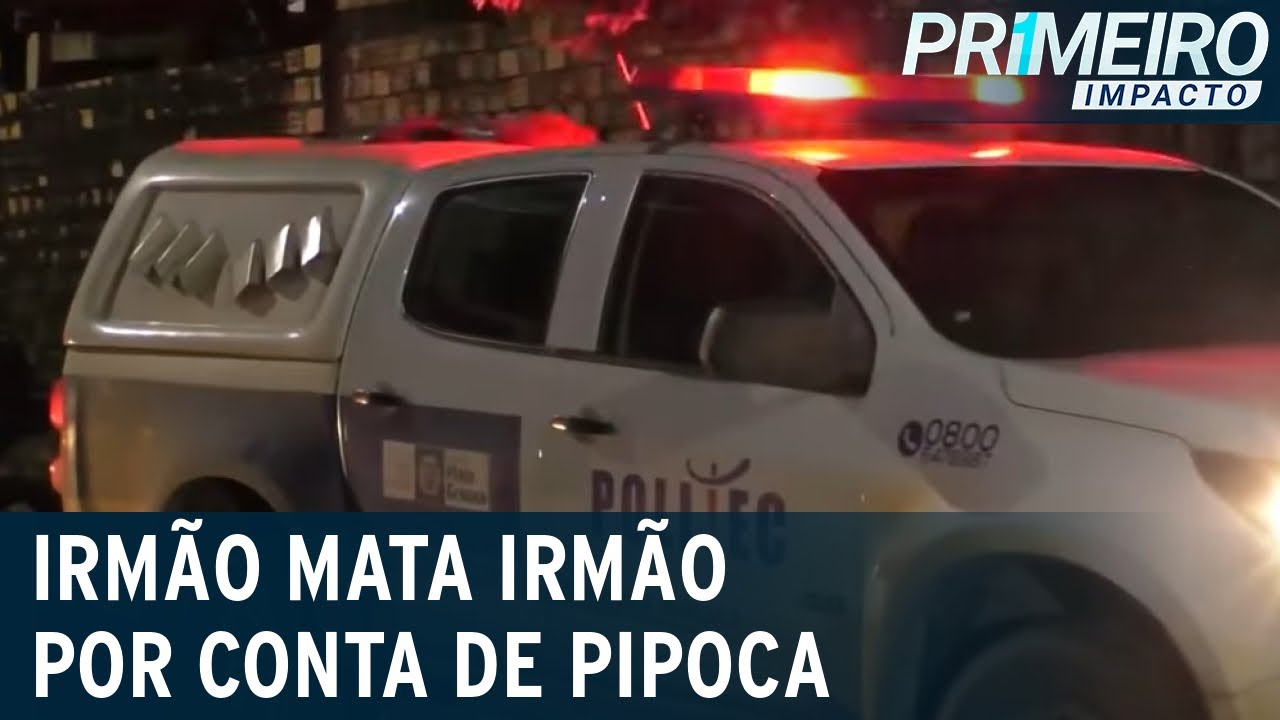 Irmão mais novo mata irmão mais velho por conta de pipoca | Primeiro Impacto (16/05/23)