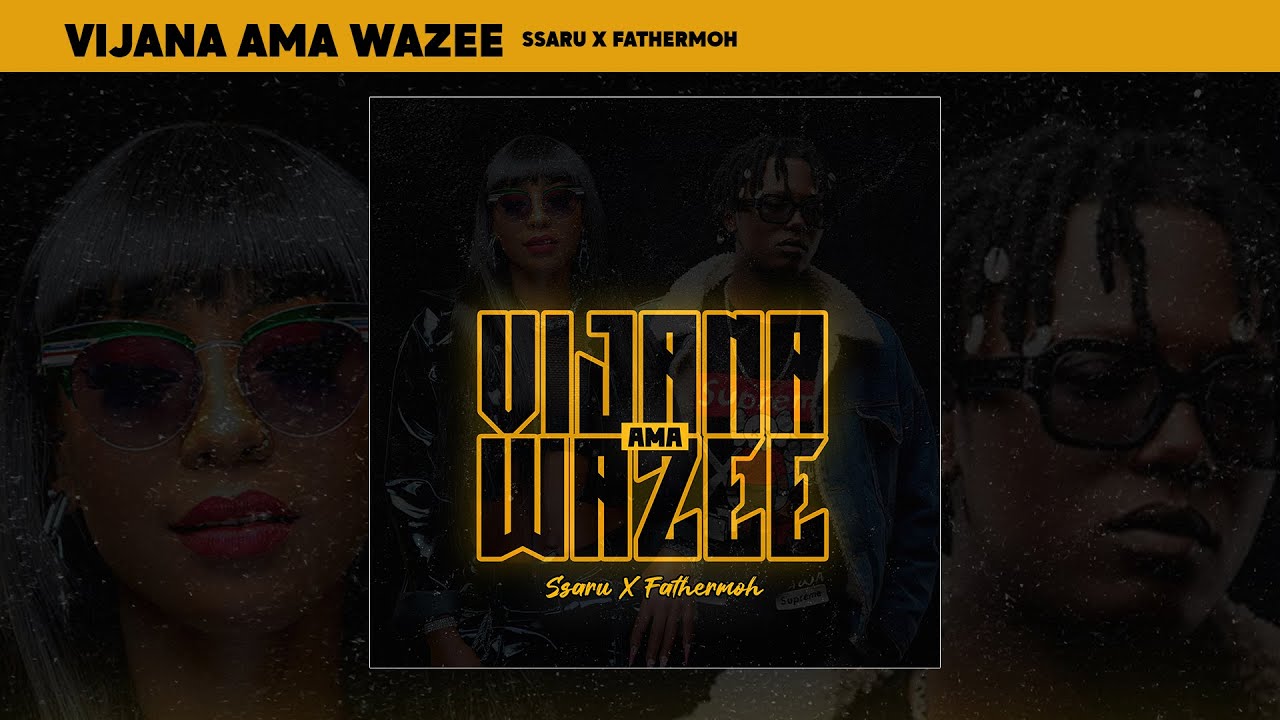 Ssaru X Fathermoh- Vijana ama wazee (Official lyric visualizer)