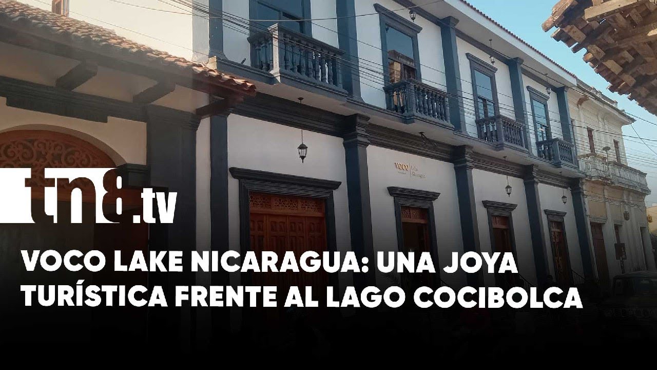 ¿Conoces el Nuevo Hotel que Ilumina Granada? ¡Voco Lake Nicaragua!