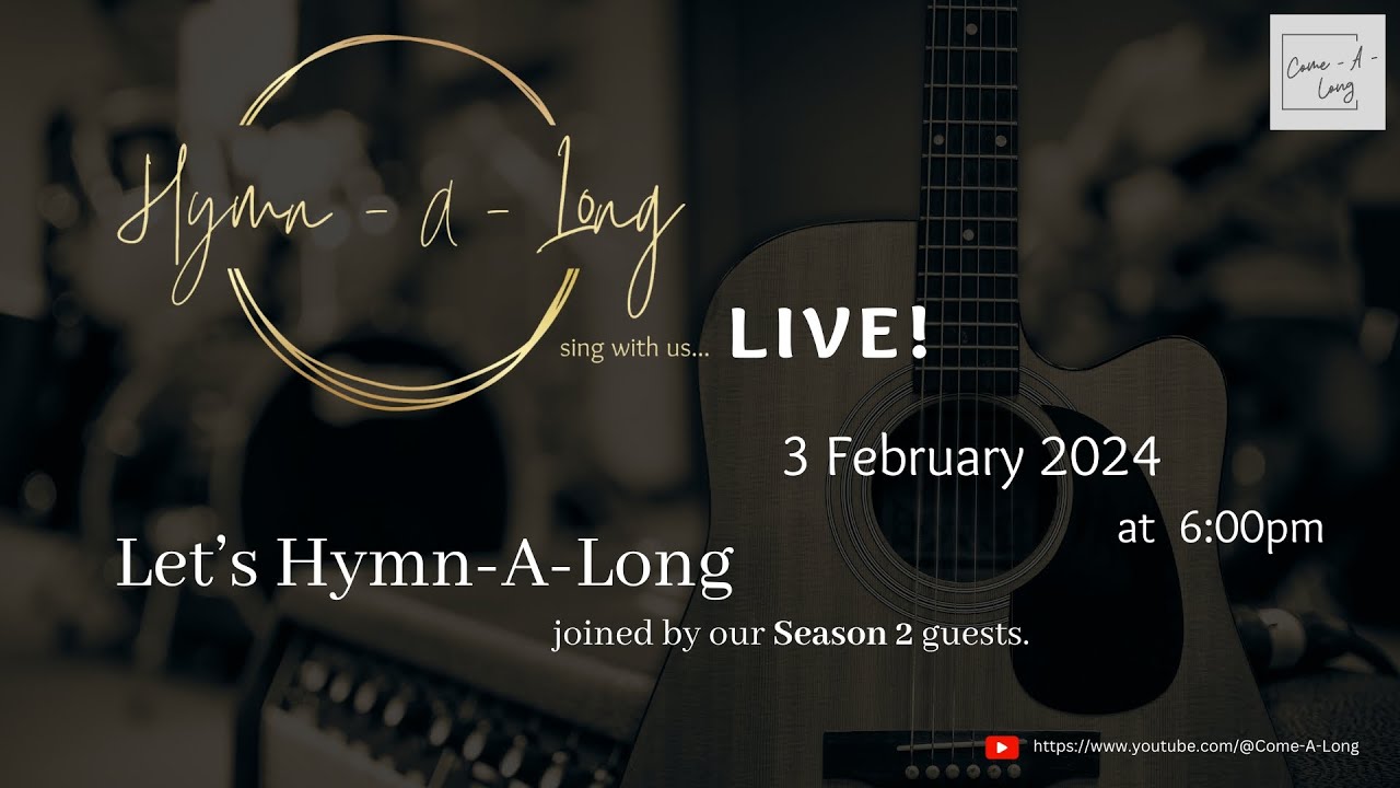 Hymn-A-Long... sing with us... LIVE!