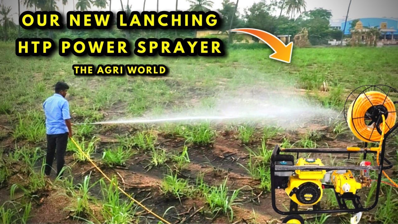 தோப்புகளுக்கு இனி எளிதாக மருந்து தெளிக்கலாம் | The Agri World HTP Power Sprayer