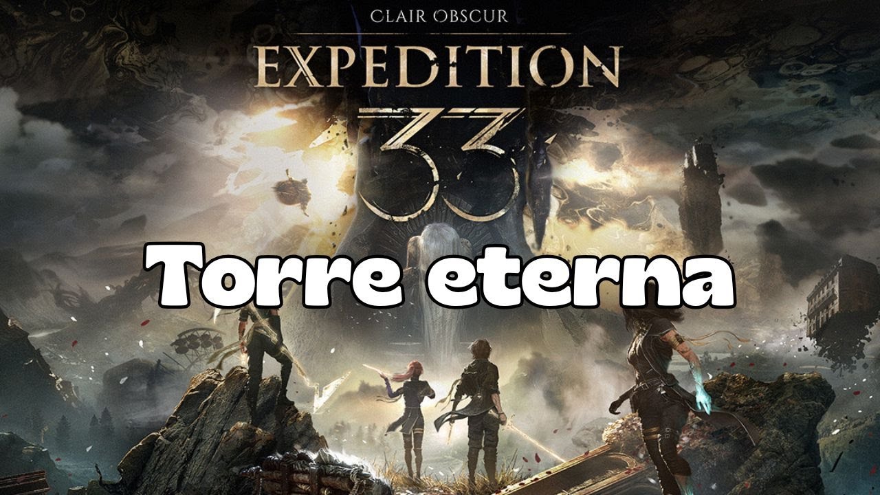 Clair Obscur: Expedition 33 | Desafio Final da Torre Eterna - TODOS OS ANDARES