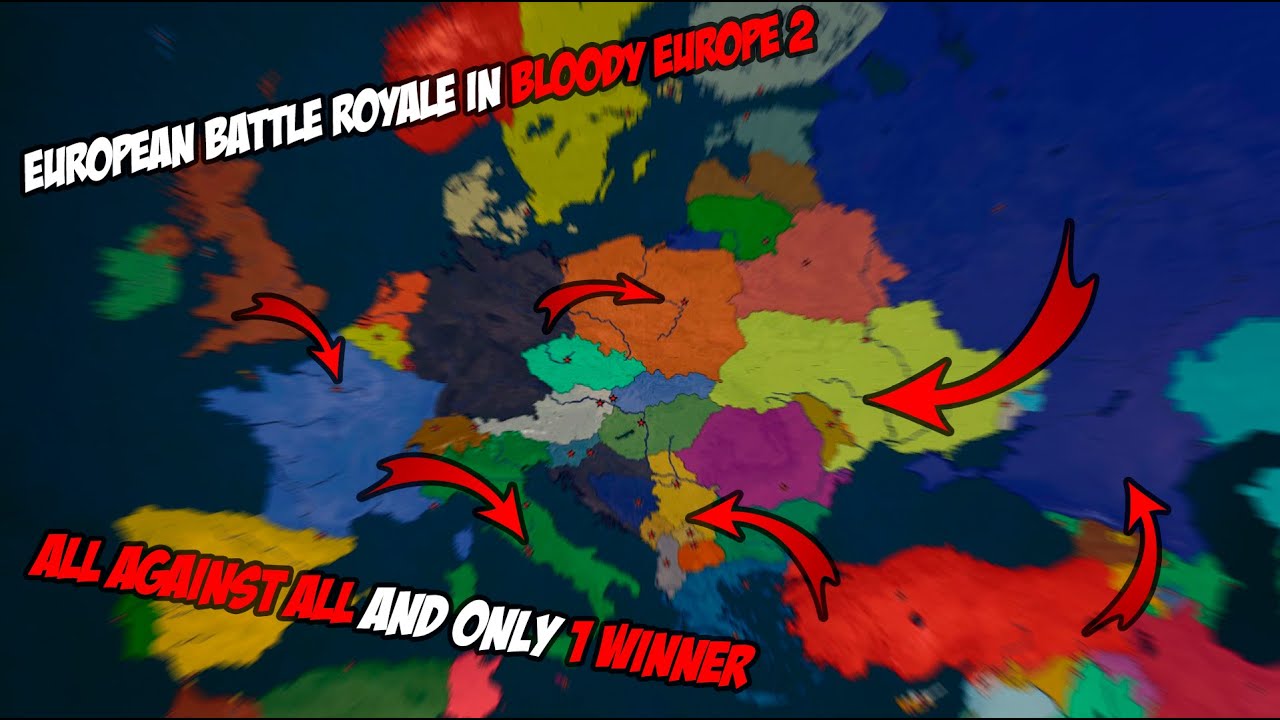 Full collection of European Battle Royales in Bloody Europe 2 mod
