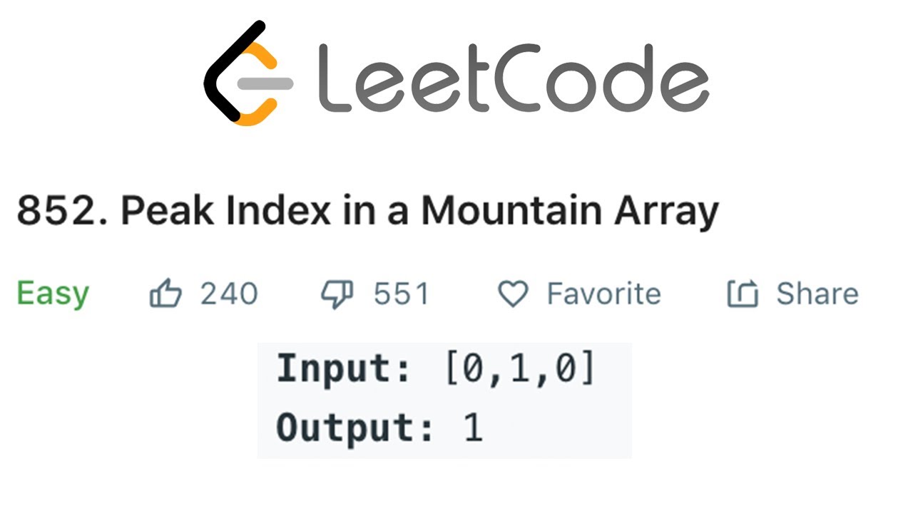 LeetCode Peak Index in a Mountain Array Explained - Java
