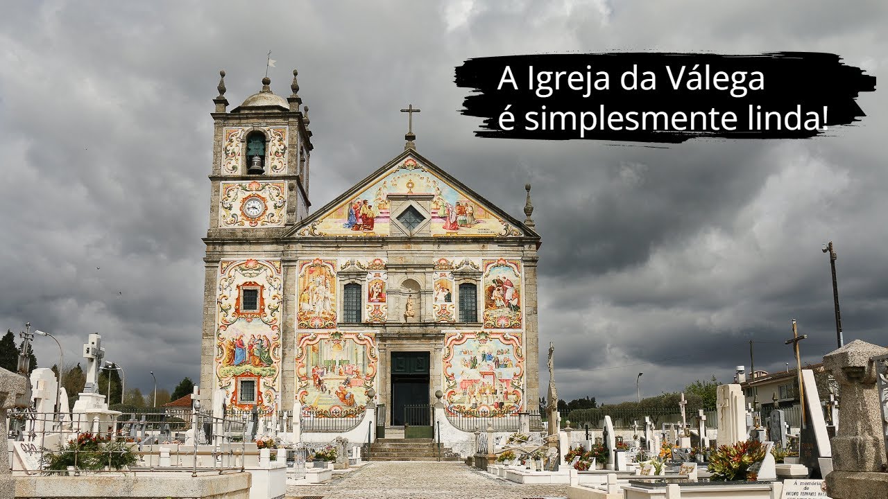 A Igreja da Válega é simplesmente linda!