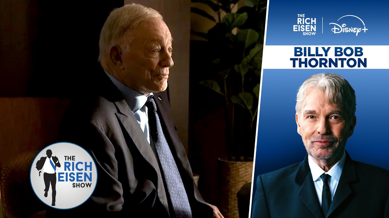 Billy Bob Thornton Was “Mesmerized” During Jerry Jones’ ‘Landman’ Cameo | The Rich Eisen Show