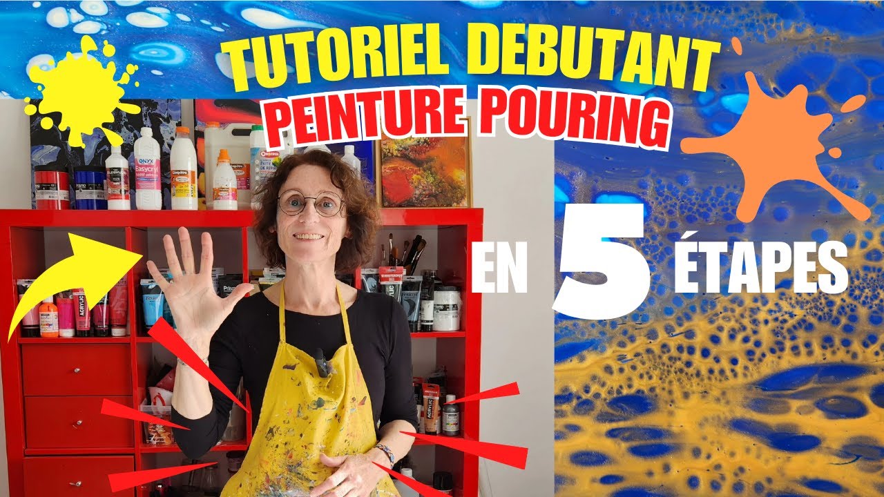 Tutoriel Peinture pouring spécial débutant en 5 Etapes #acryliquepouring