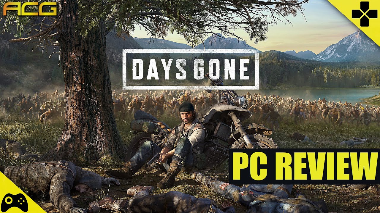 Обзор игры Days Gone для ПК: &laquo;Покупайте, ждите распродажи, никогда не трогайте?&raquo;