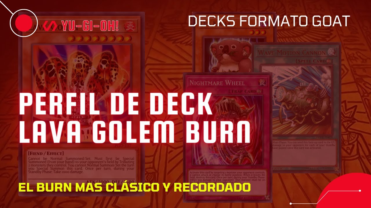 Perfil De Deck Lava Golem - Yugioh Formato Goat / Time Wizard