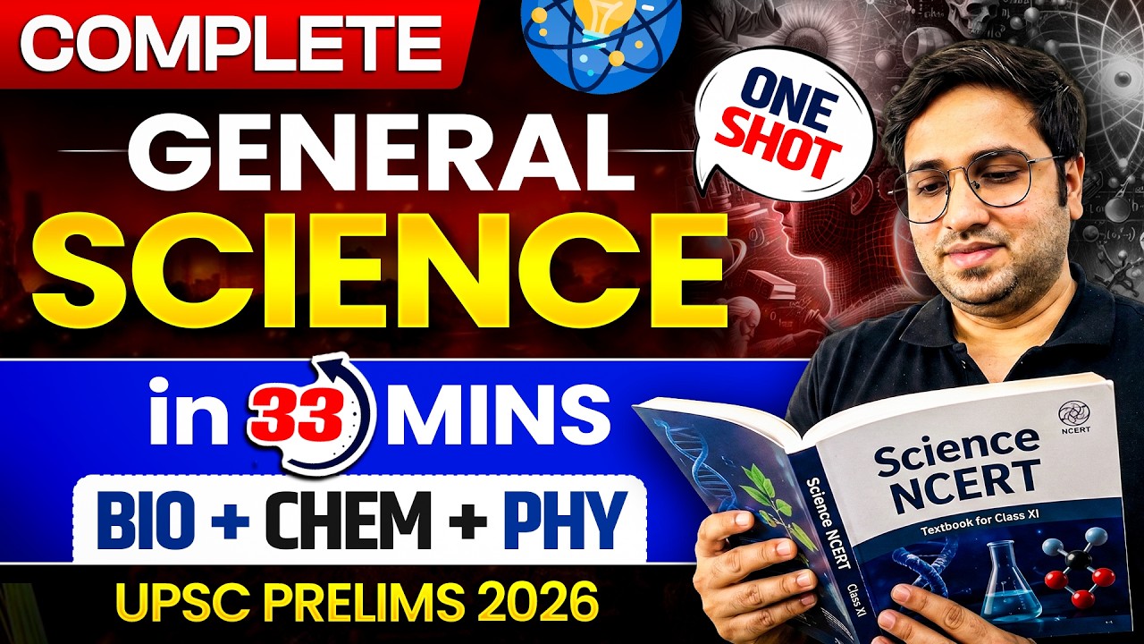 SCIENCE NCERT Revision in 30 Mins! Biology + Chemistry + Physics | UPSC Prelims 2026 |Saurabh Pandey