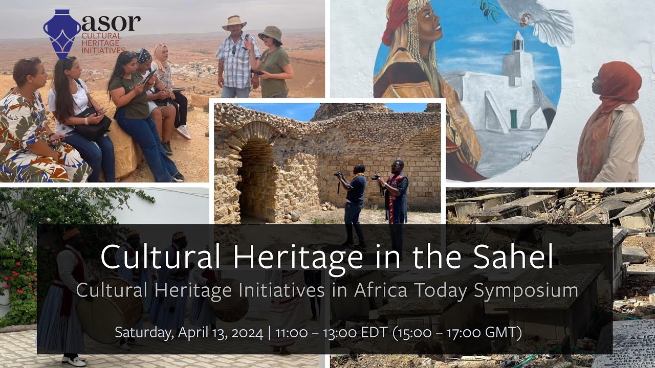 Cultural Heritage in the Sahel (CHI in Africa Today Symposium) (English Version)