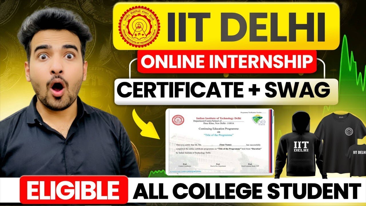 IIT Free Internships With Free Certificate | Online Internship With IIT DELHI, How to Get Internship