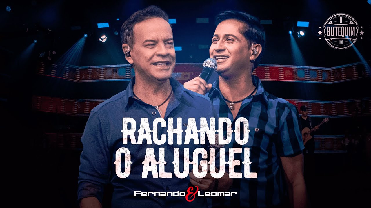 Rachando o aluguel  - Fernando e Leomar (DVD O BUTEQUIM)
