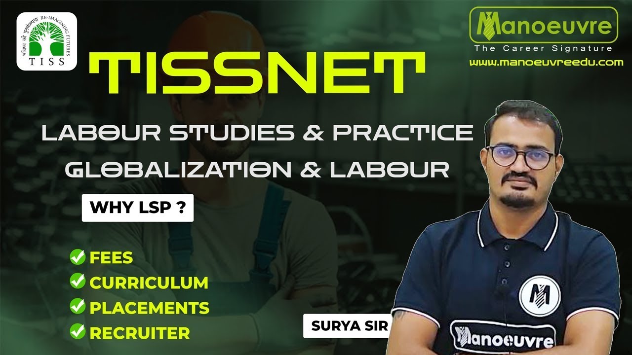TISSNET - LSP (Labour Studies & Practice) - Fees | Curriculum | Placements | Recruiters