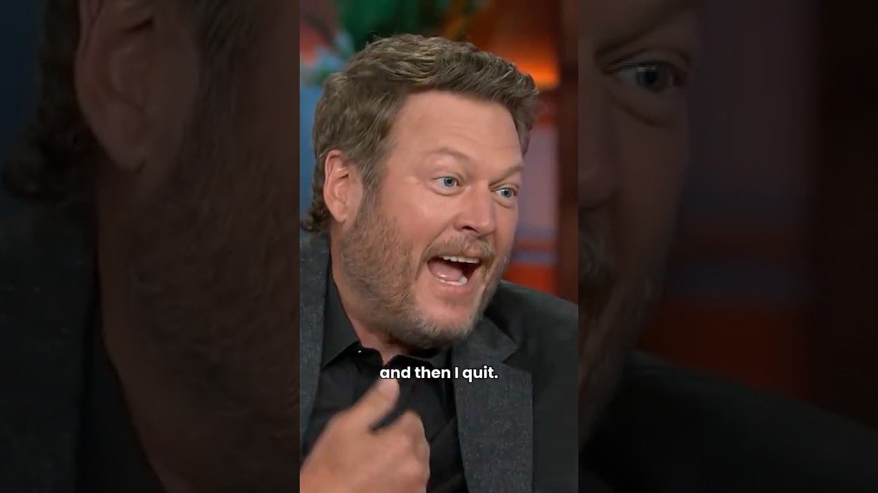 Blake Shelton said 