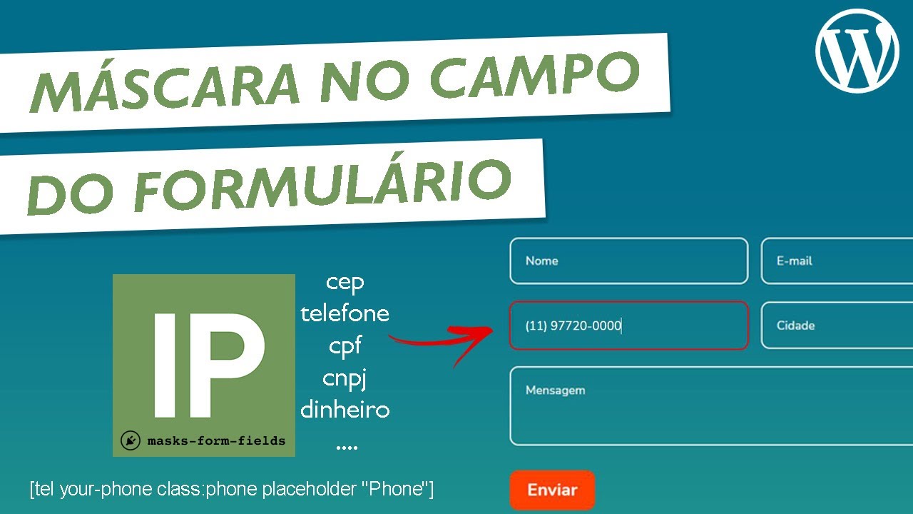 Contact Form 7 com Campo de Telefone e CNPJ Formatado | Plugin Grátis Masks Form Fields