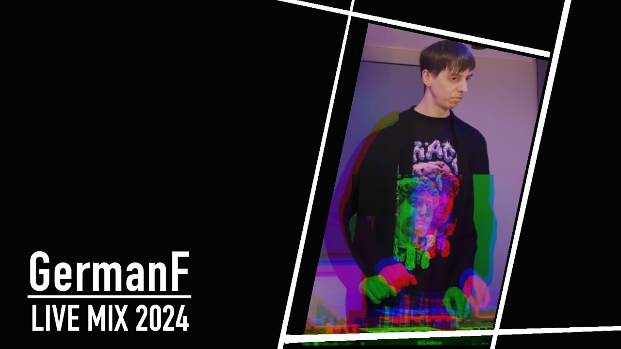 German F  - Live Mix 2024