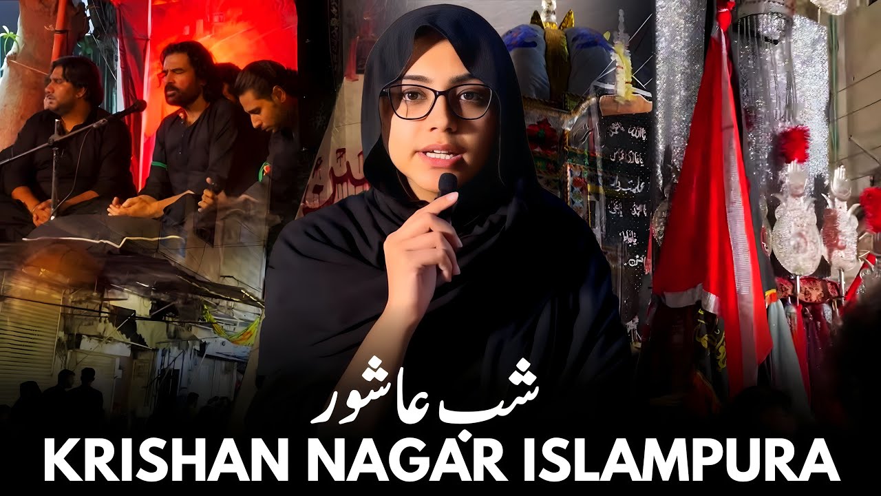 Shab E Ashur | Krishan Nagar (Islampura) ki Qadeemi Azadari