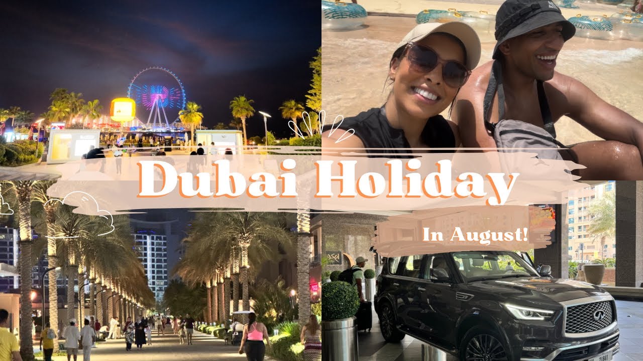 DUBAI 🇦🇪|| MARRIOTT PALM JUMEIRAH, WILD WADI & AQUAVENTURE WATERPARK, BURJ KHALIFA || IN AUGUST! ☀️