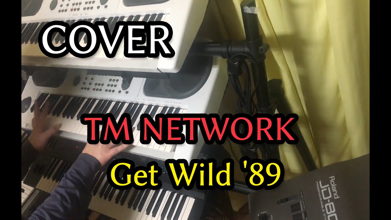 【COVER】Get Wild '89 [CAMP FANKS!! '89 Ver.] TM NETWORK