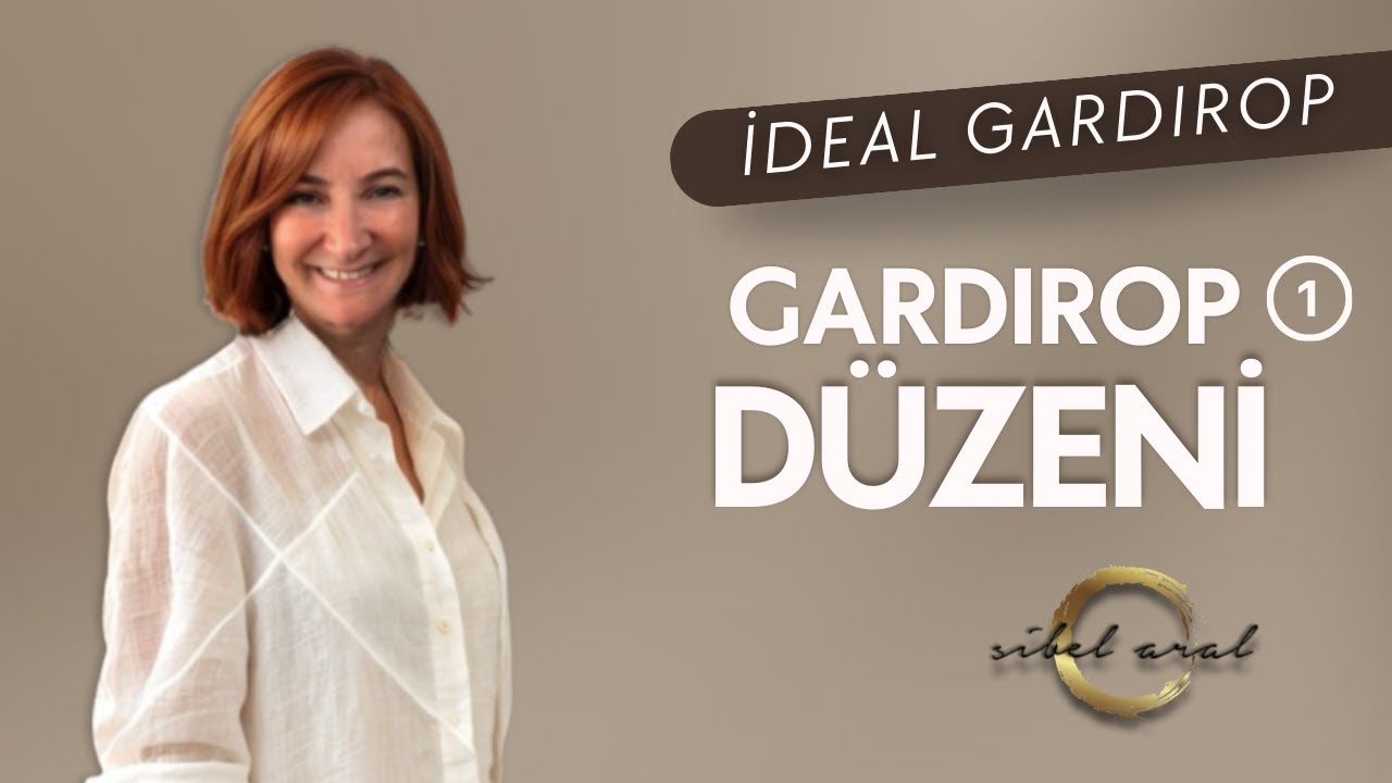 İdeal Gardırop Nasıl Olur? / İdeal Gardırop'ta Elbise Düzeni ve Seçimleri Nasıl Olmalı?