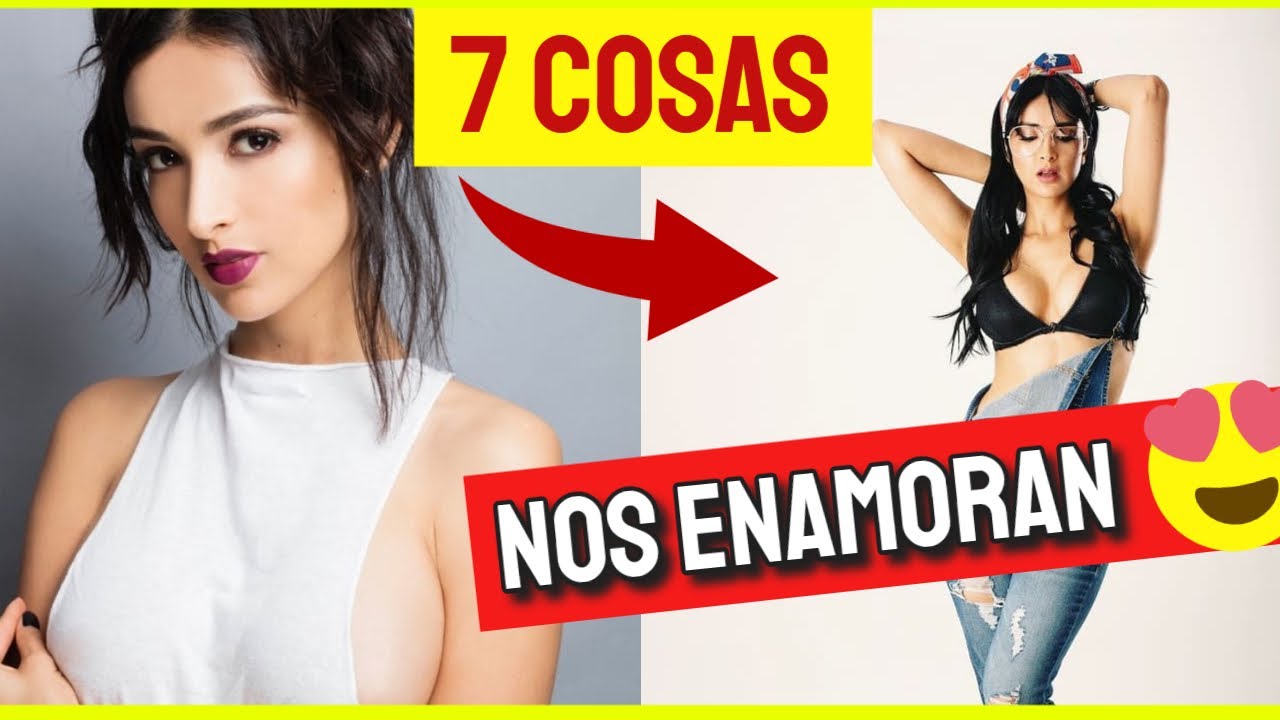 7 COSAS QUE MUJERES AMAN DE LOS HOMBRES