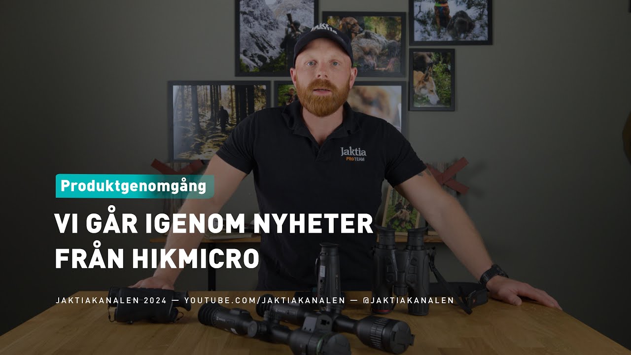 Vi går igenom nyheter från Hikmicro