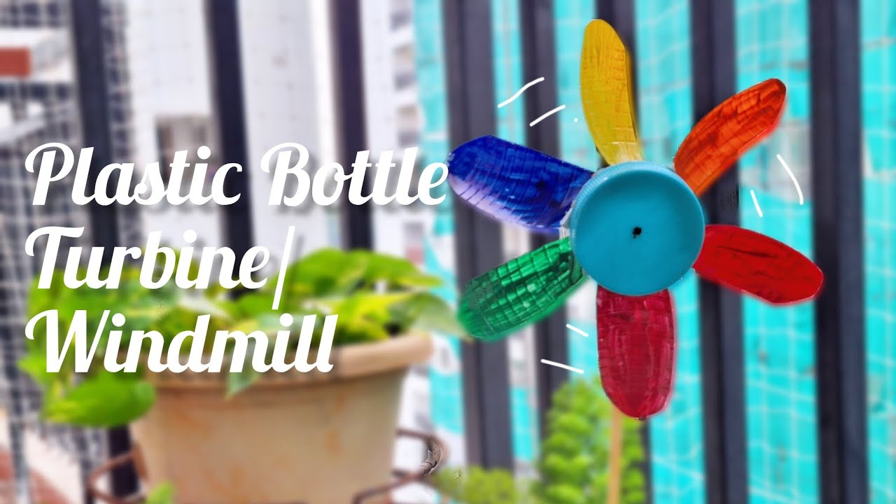DIY Plastic Bottle Windmill or Turbine or Pinwheel for garden decor
