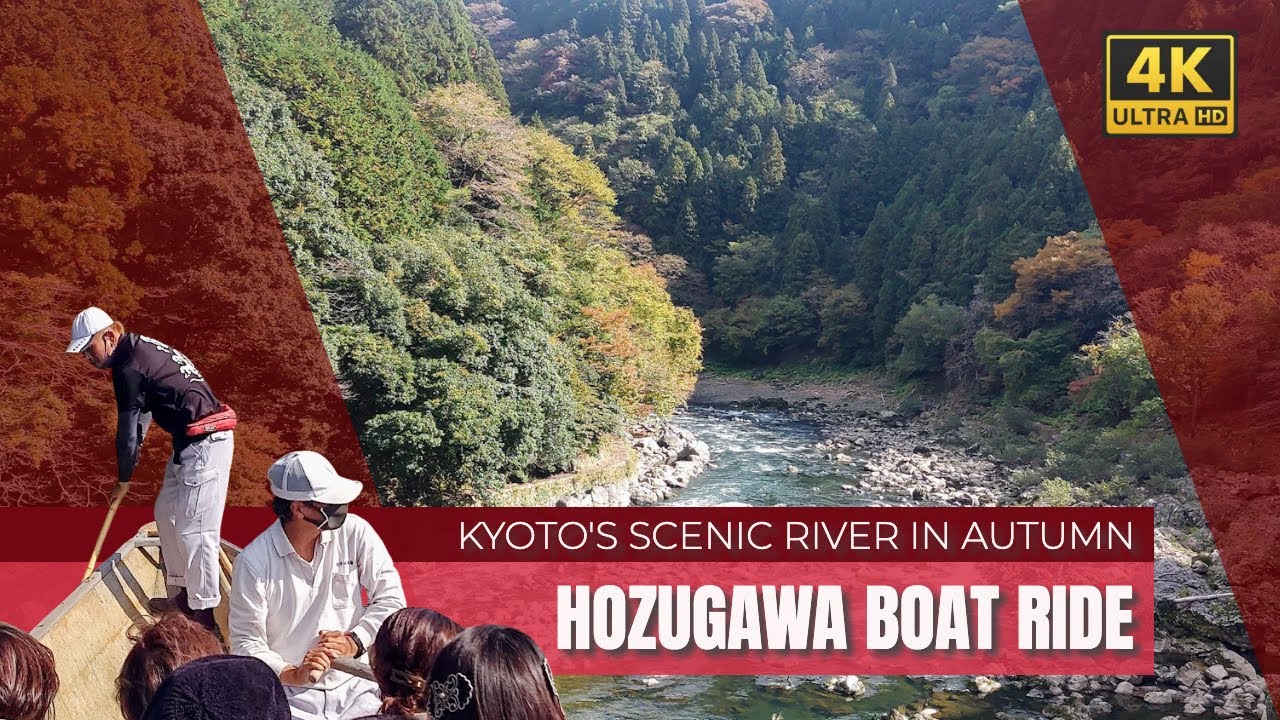 Kyoto's Most Breathtaking River Adventure! - Hozugawa Boat Ride (4K)