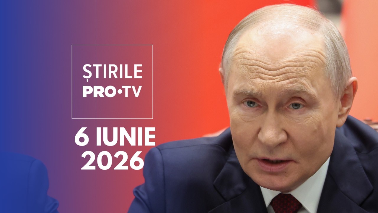 Știrile PRO TV - 6 iunie 2026 | Putin refuză &icirc;nt&acirc;lnirea cu Zelenski