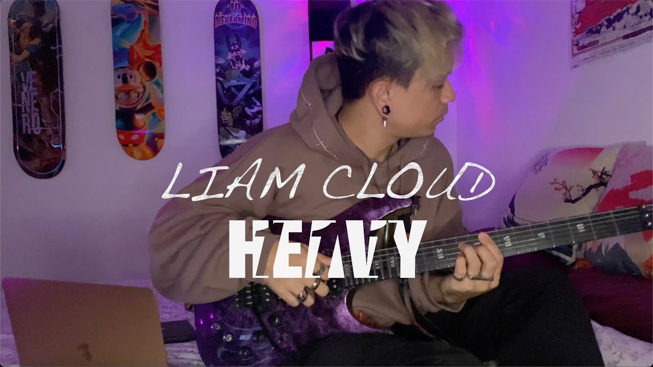 Liam Cloud - Heavy (Official Lyric Video)