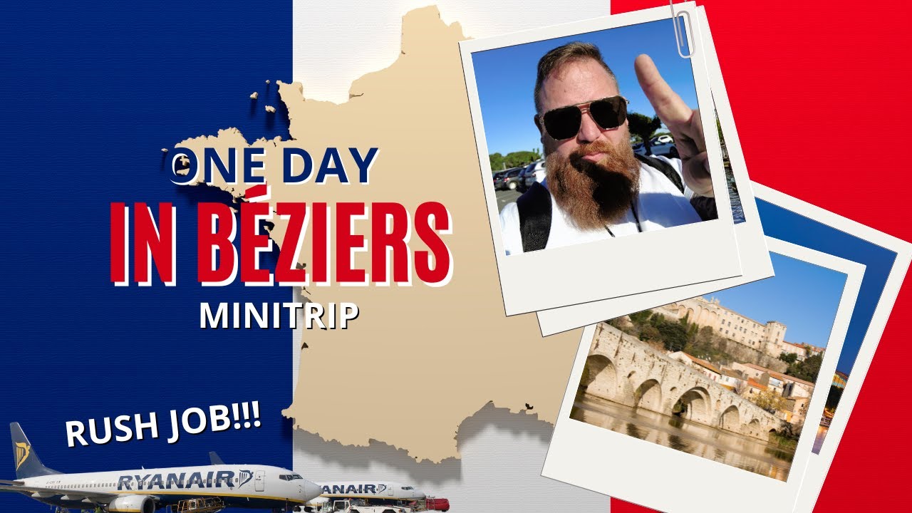 One Day in Béziers 🇫🇷