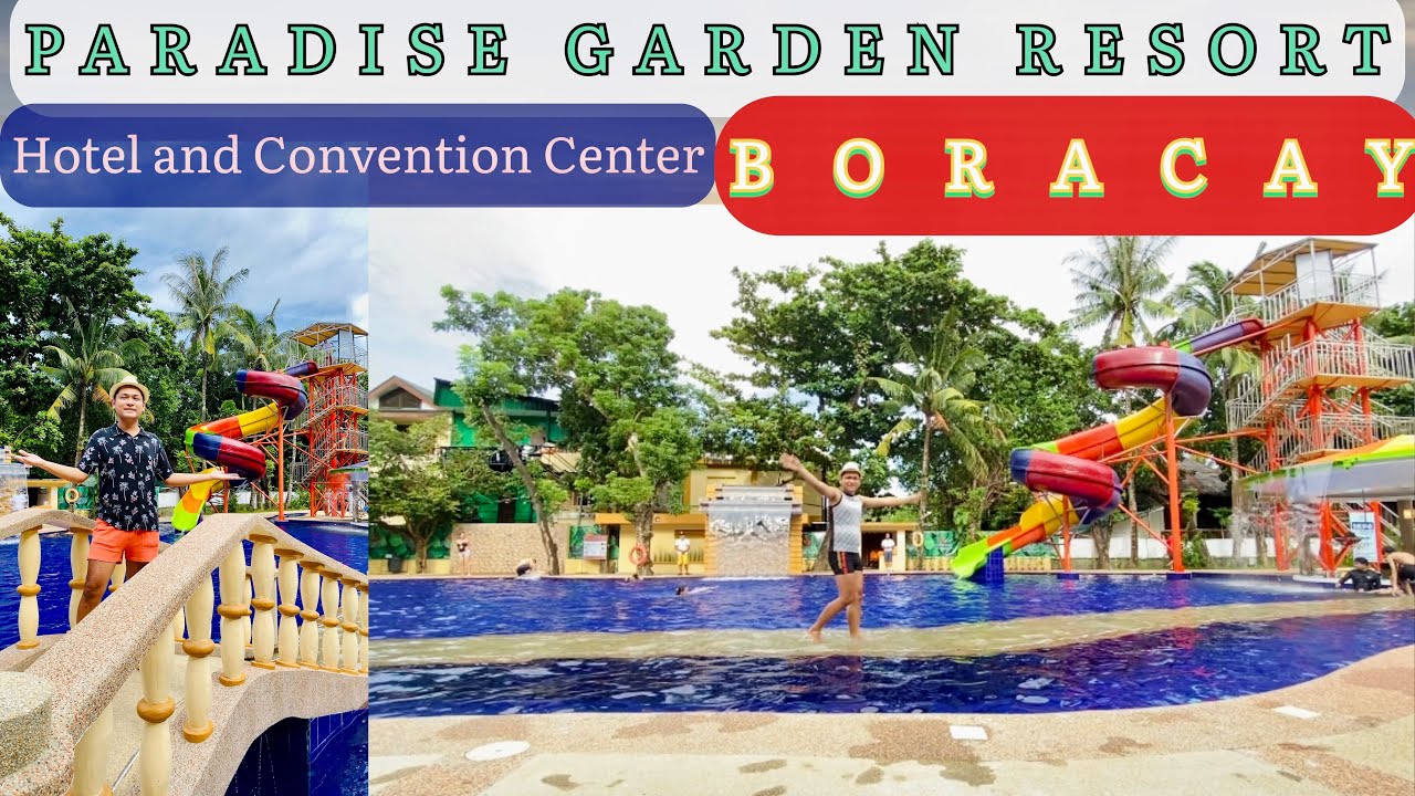 PARADISE GARDEN RESORT BORACAY | BEST FOR FAMILY!