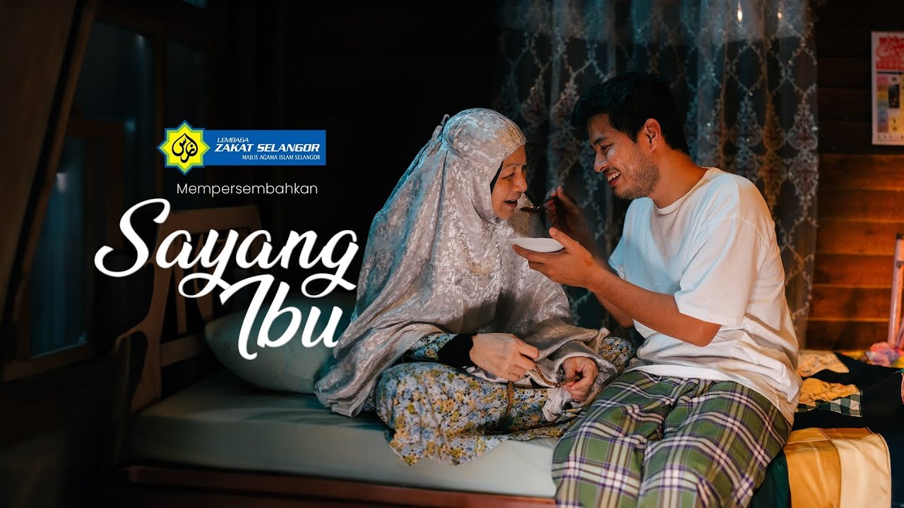 Iklan Raya Aidilfitri Lembaga Zakat Selangor 2024 | SAYANG IBU