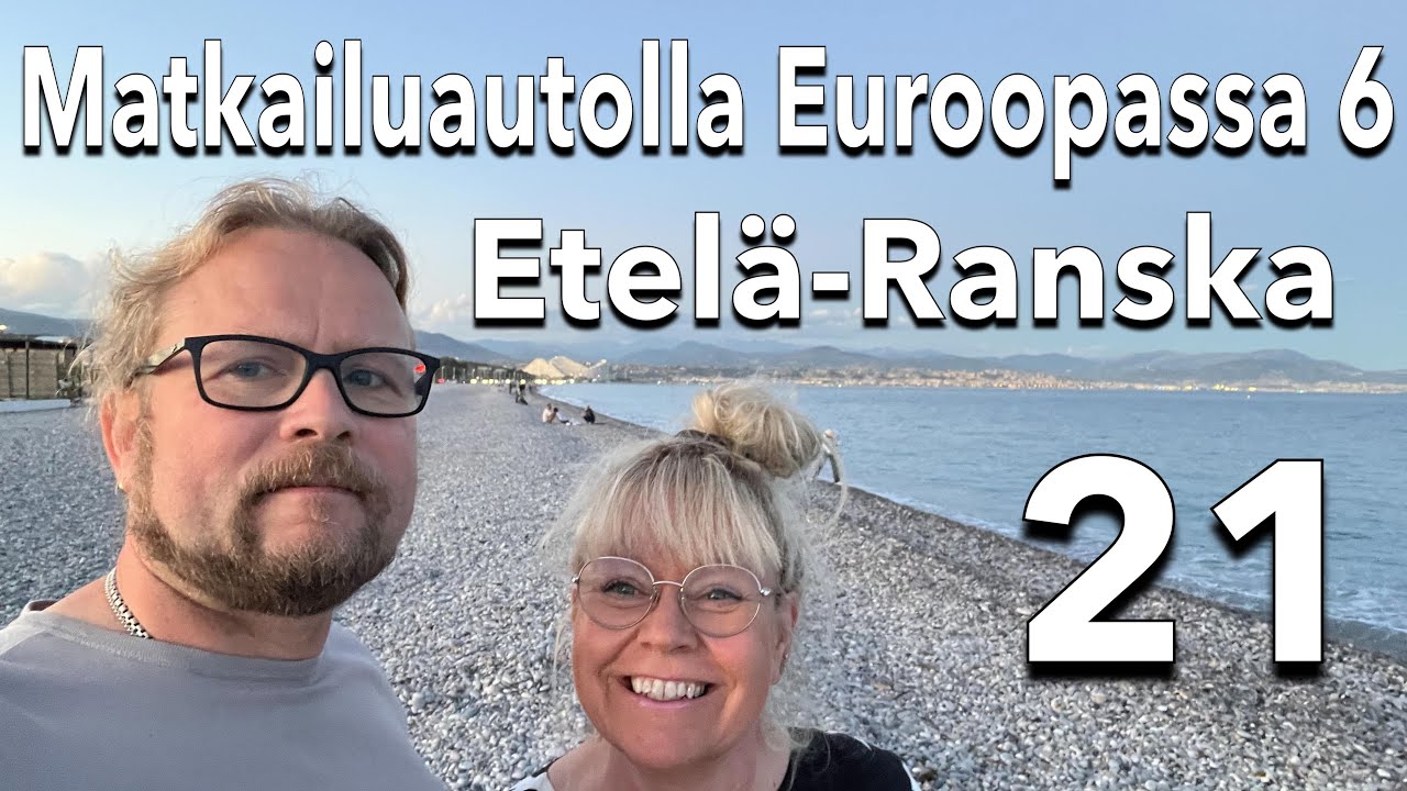 Matkailuautolla Euroopassa 6 - 21 (Etelä-Ranska)