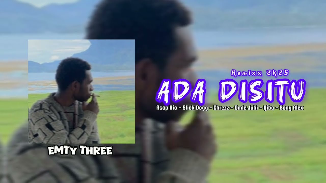 ADA DISITU - ( Remix 2K25 By Emty Three ) - (Official Music Video)