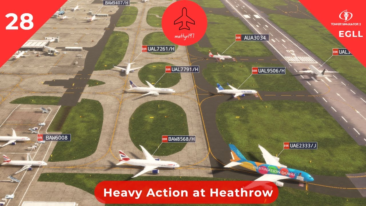 Heavy Action at Heathrow - Tower! Simulator 3 - Episode 28 (EGLL)