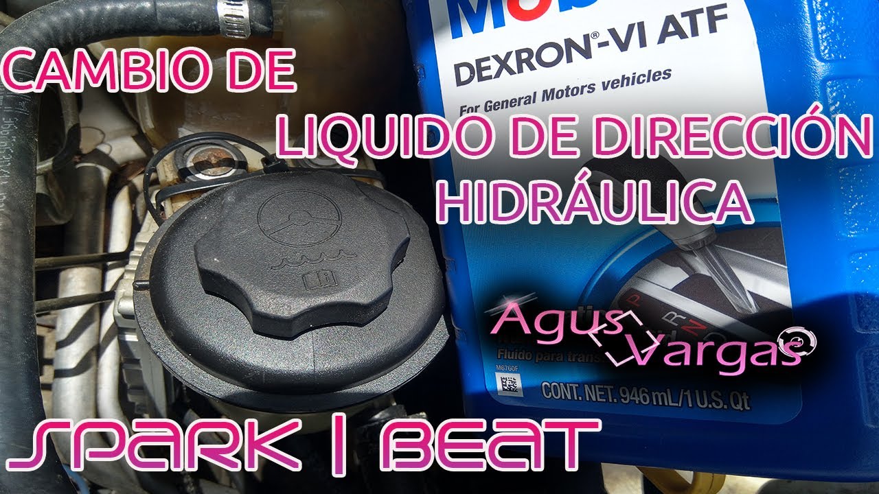 CAMBIAR LIQUIDO DE DIRECCIÓN HIDRÁULICA CHEVROLET SPARK 2011 - 2017 1.2L| Agus Vargas