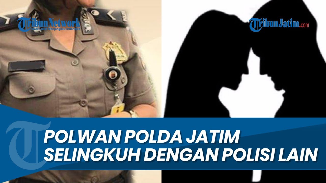 KHIANATI SUAMI Polwan Polda Jatim Pilih Selingkuh dengan Polisi Lain, Kepergok Berdua di Dalam Mobil