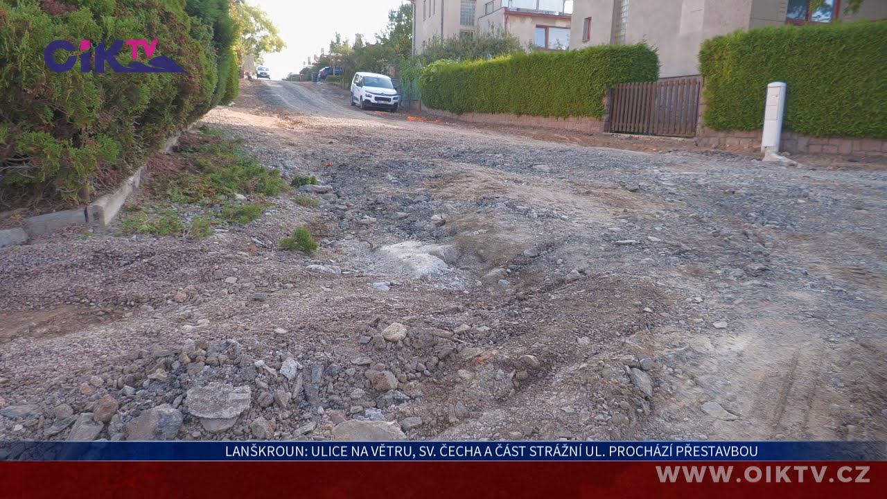 Lanškroun: Ulice Na Větru, Sv. Čecha a část Strážní ulice prochází přestavbou