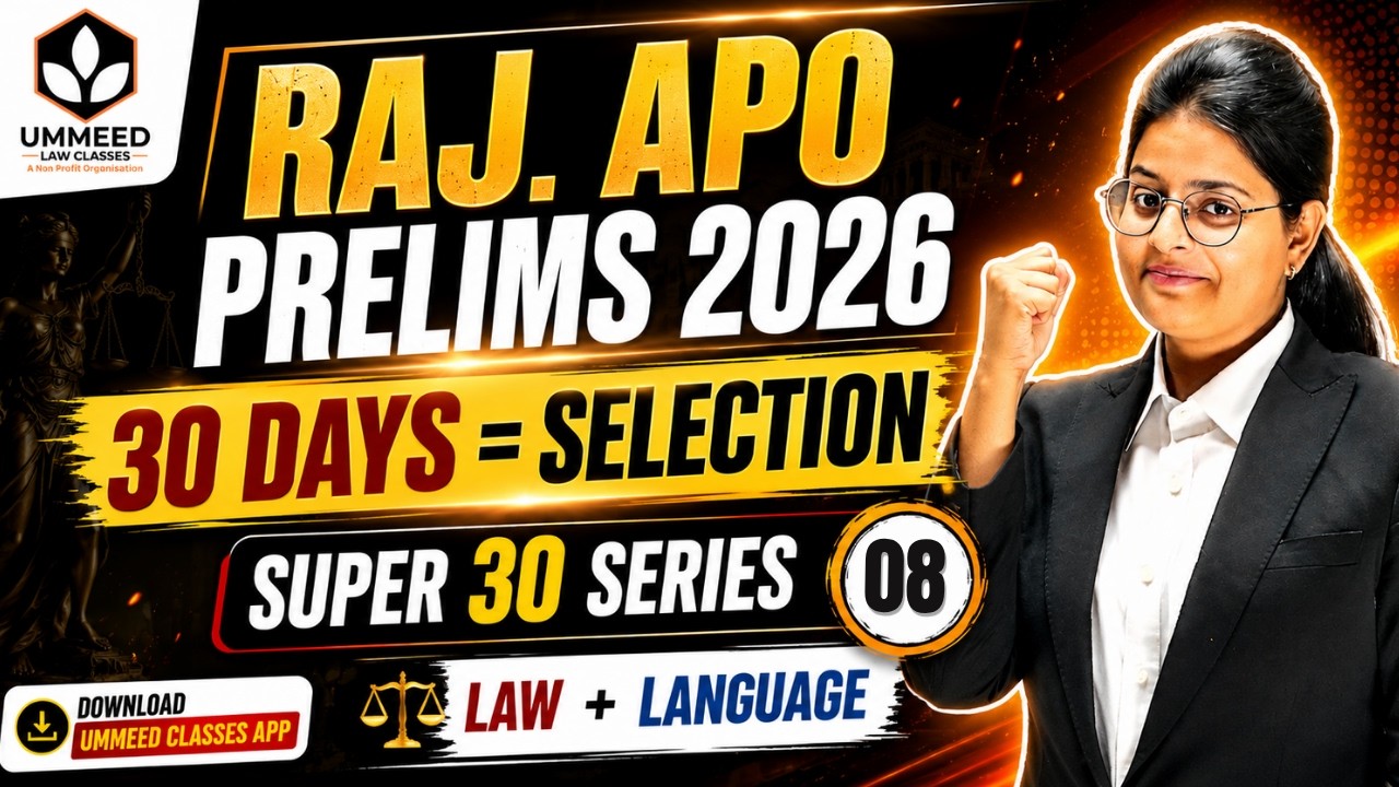 ⚖️ Raj. APO Prelims 2026 | Super 30 Series  | Law + Language | Day 08 💥 30 Days में Selection!