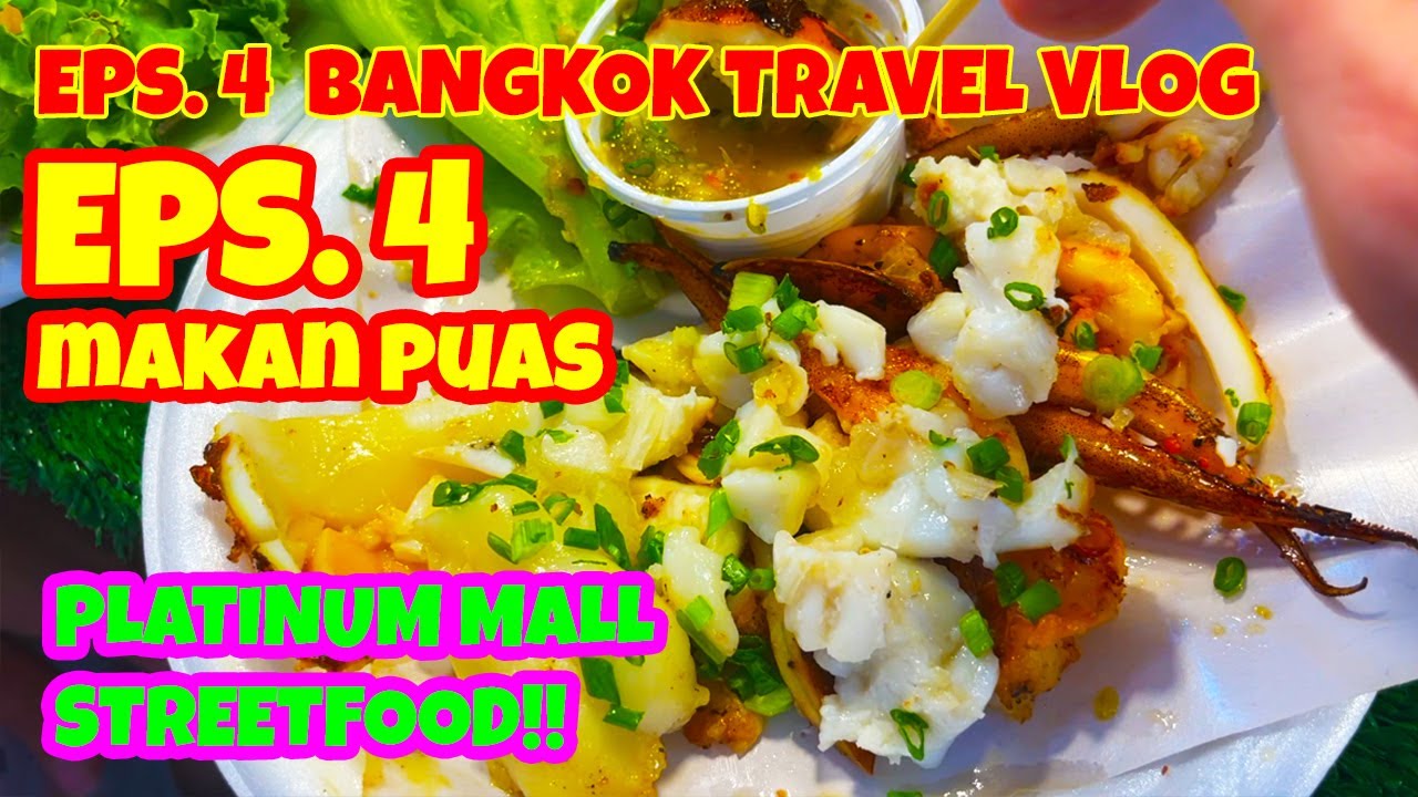 TRAVEL SHOPPING VLOG, PLATINUM MALL PRATUNAM MARKET BANGKOK THAILAND, SHOPPING AND STREET FOOD EPS.4