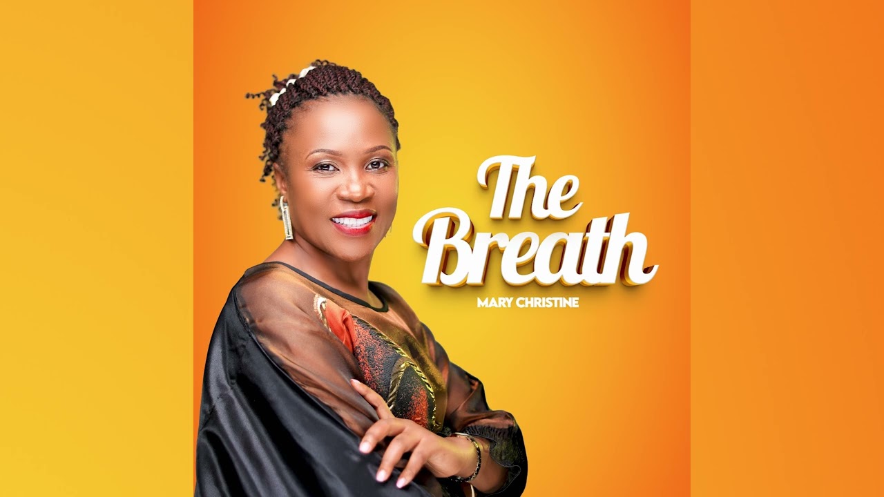 Mary Christine - The Breath (Official Audio)