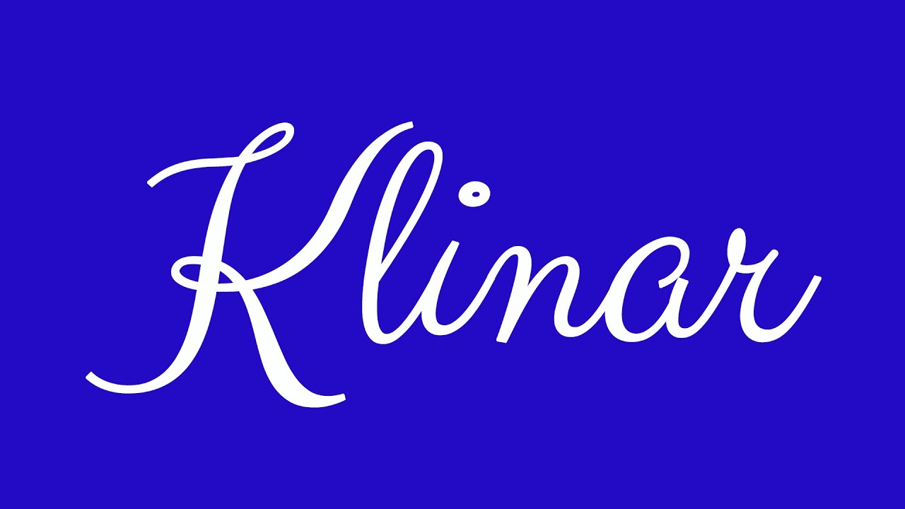 Learn how to Write the Name Klinar Signature Style in Cursive Writing